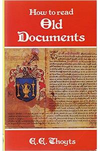 How to Read Old Documents