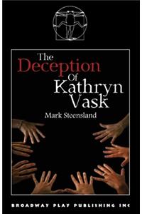 Deception Of Kathryn Vask