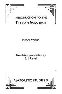 Introduction to the Tiberian Masorah