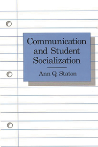 Communication and Student Socialization