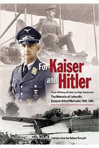For Kaiser and Hitler