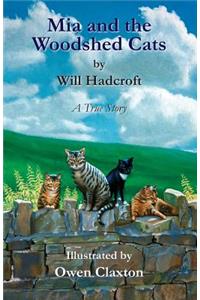 Mia and the Woodshed Cats