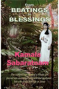 From Beatings to Blessings