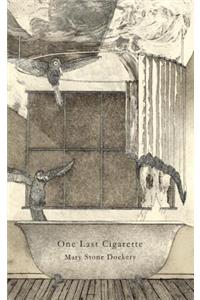 One Last Cigarette