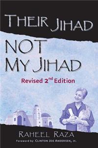 Their Jihad... Not My Jihad