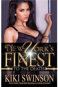 New York's Finest: To the Death