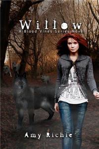 Willow: A Blood Vines Series Novel