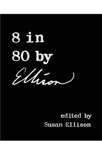 8 in 80 by Ellison