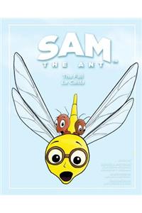 Sam the Ant - The Fall