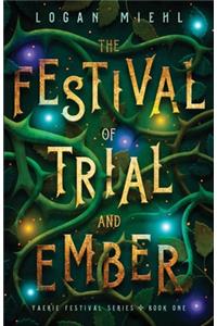 Festival of Trial and Ember