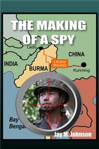 Making of a Spy