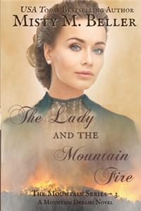 Lady and the Mountain Fire