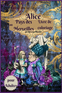 Livre de coloriage Alice au pays des merveilles pour adultes
