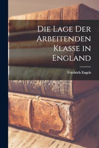 Lage Der Arbeitenden Klasse in England