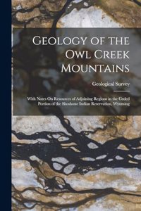Geology of the Owl Creek Mountains