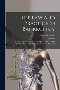 Law And Practice In Bankruptcy