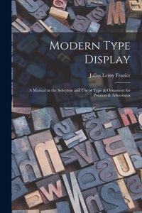 Modern Type Display