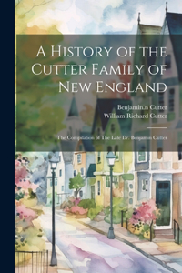 History of the Cutter Family of New England