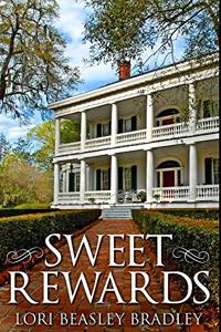 Sweet Rewards: Premium Hardcover Edition