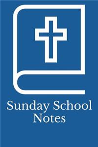 Sunday School Notes
