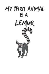 My Spirit Animal Is A Lemur