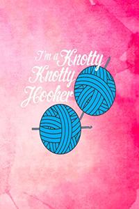 I'm a Knotty Knotty Hooker