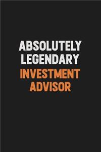 Absolutely Legendary Investment advisor