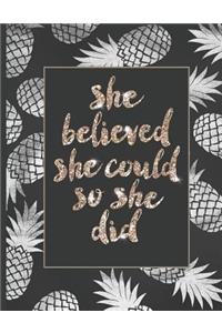 She Believed She Could So She Did