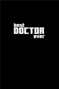 Best. Doctor. Ever.