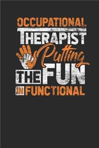 Occupational Therapist Putting The Fun In Functional