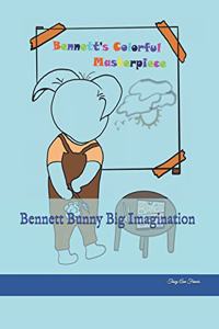 Bennett Bunny Big Imagination