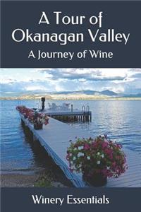 Tour of Okanagan Valley