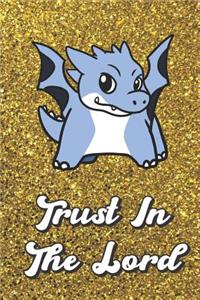Trust In The Lord