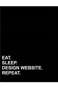 Eat Sleep Design Website Repeat