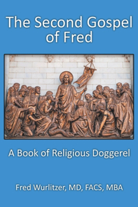 The Second Gospel of Fred