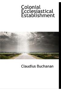 Colonial Ecclesiastical Establishment
