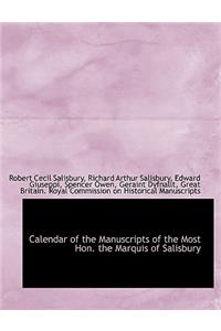 Calendar of the Manuscripts of the Most Hon. the Marquis of Salisbury