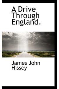 A Drive Through England.