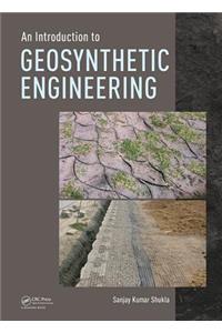 Introduction to Geosynthetic Engineering