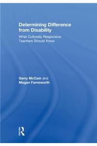 Determining Difference from Disability