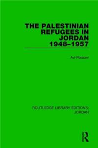 Palestinian Refugees in Jordan 1948-1957