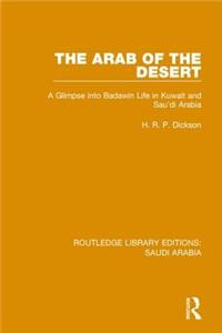 Arab of the Desert (Rle Saudi Arabia)