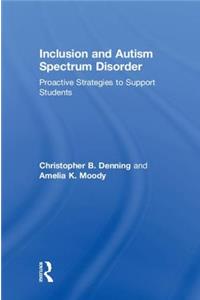 Inclusion and Autism Spectrum Disorder