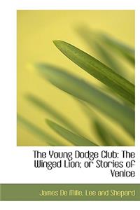 The Young Dodge Club