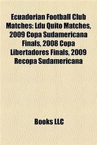 Ecuadorian Football Club Matches