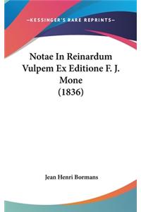 Notae in Reinardum Vulpem Ex Editione F. J. Mone (1836)