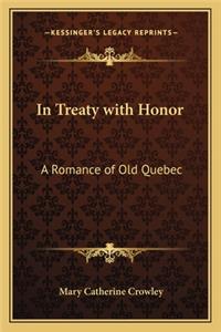 In Treaty with Honor