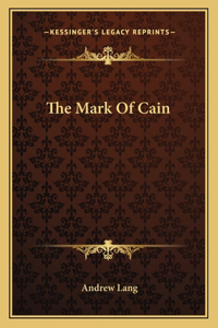 The Mark of Cain