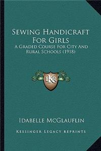 Sewing Handicraft for Girls