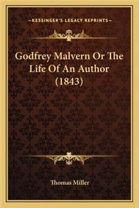 Godfrey Malvern or the Life of an Author (1843)